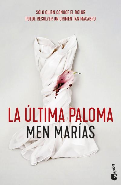 ÚLTIMA PALOMA, LA | 9788408257622 | MARÍAS, MEN | Llibreria Aqualata | Comprar libros en catalán y castellano online | Comprar libros Igualada