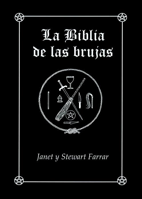 BIBLIA DE LAS BRUJAS, LA. OBRA COMPLETA RÚSTICA | 9788495593931 | FARRAR, JANET & STEWART | Llibreria Aqualata | Comprar llibres en català i castellà online | Comprar llibres Igualada