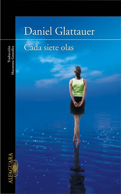 CADA SIETE OLAS | 9788420406398 | GLATTAUER, DANIEL | Llibreria Aqualata | Comprar llibres en català i castellà online | Comprar llibres Igualada