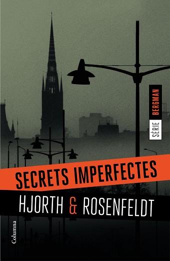 SECRETS IMPERFECTES (SERIE BERGMAN I) | 9788466420884 | HJORTH, MICHAEL / ROSENFELDT, HANS  | Llibreria Aqualata | Comprar llibres en català i castellà online | Comprar llibres Igualada