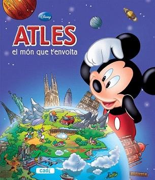 ATLES DISNEY EL MON QUE T'ENVOLTA | 9788447460779 | EQUIPO EVEREST | Llibreria Aqualata | Comprar libros en catalán y castellano online | Comprar libros Igualada