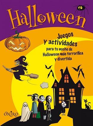 HALLOWEEN. JUEGOS Y ACTIVIDADES | 9788497545174 | AUTORES VARIOS | Llibreria Aqualata | Comprar libros en catalán y castellano online | Comprar libros Igualada