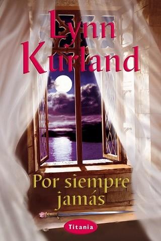 POR SIEMPRE JAMAS | 9788495752444 | KURLAND, LYNN | Llibreria Aqualata | Comprar llibres en català i castellà online | Comprar llibres Igualada