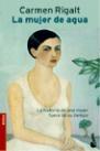 MUJER DE AGUA, LA (BOOKET NOVELA 2006) | 9788408039310 | RIGALT,CARMEN | Llibreria Aqualata | Comprar llibres en català i castellà online | Comprar llibres Igualada