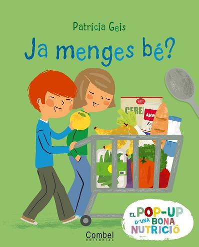 JA MENGES BÉ? | 9788498257687 | GEIS CONTI, PATRICIA | Llibreria Aqualata | Comprar llibres en català i castellà online | Comprar llibres Igualada