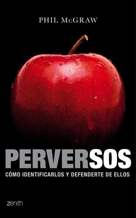 PERVERSOS | 9788408125204 | MCGRAW, PHIL | Llibreria Aqualata | Comprar llibres en català i castellà online | Comprar llibres Igualada