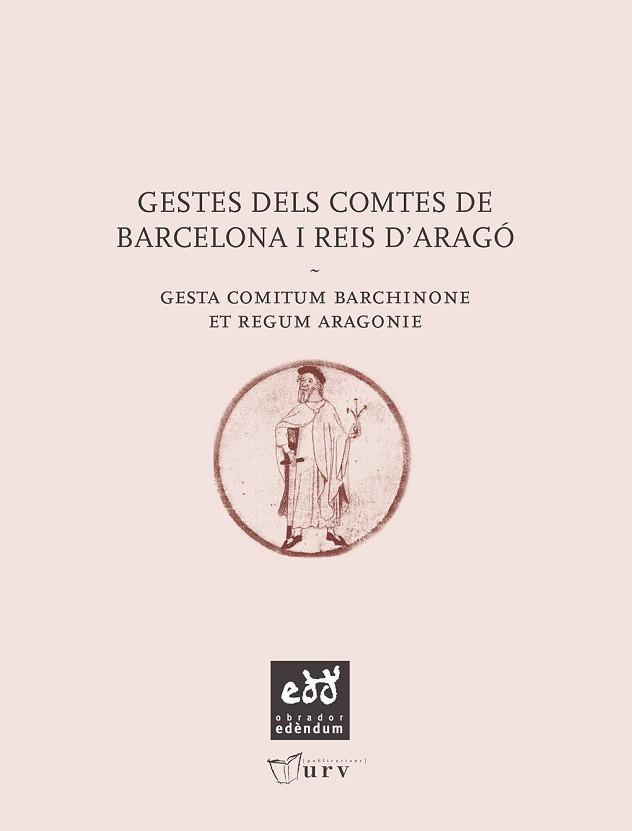 GESTES DELS COMTES DE BARCELONA I REIS D'ARAGÓ | 9788493916923 | Llibreria Aqualata | Comprar llibres en català i castellà online | Comprar llibres Igualada