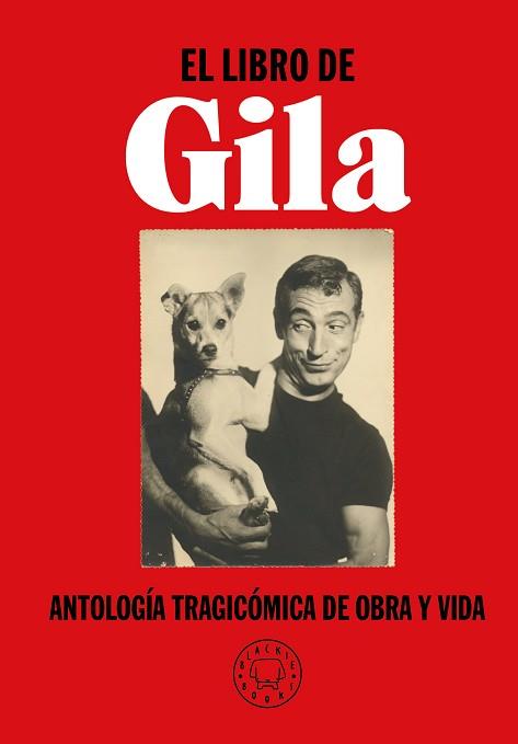 LIBRO DE GILA, EL | 9788417552299 | GILA, MIGUEL | Llibreria Aqualata | Comprar libros en catalán y castellano online | Comprar libros Igualada