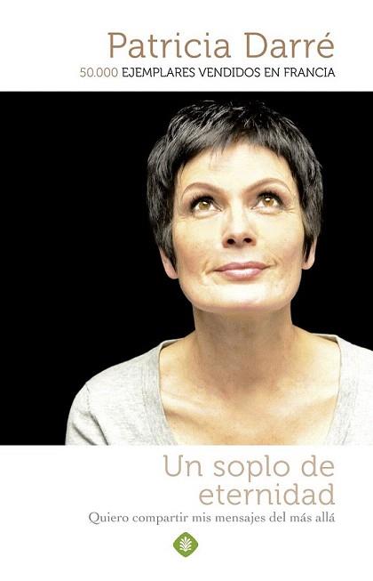 UN SOPLO DE ETERNIDAD | 9788499705781 | DARRÉ, PATRICIA | Llibreria Aqualata | Comprar llibres en català i castellà online | Comprar llibres Igualada