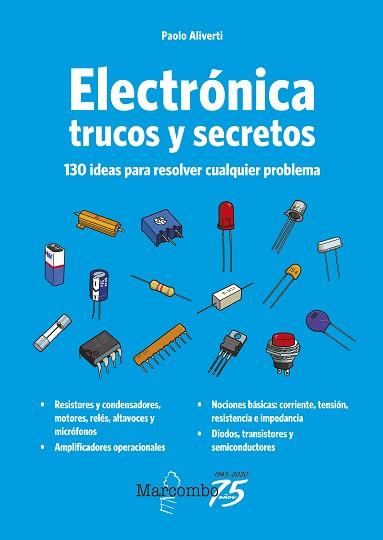 ELECTRÓNICA. TRUCOS Y SECRETOS | 9788426732224 | ALIVERTI, PAOLO | Llibreria Aqualata | Comprar llibres en català i castellà online | Comprar llibres Igualada