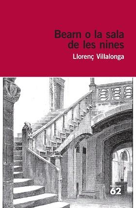 BEARN O LA SALA DE LES NINES | 9788415954101 | VILLALONGA, LLORENÇ | Llibreria Aqualata | Comprar llibres en català i castellà online | Comprar llibres Igualada