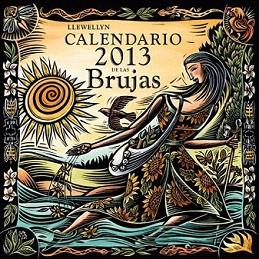 2013 CALENDARIO DE LAS BRUJAS | 9788497778657 | LLEWELLYN, ED. | Llibreria Aqualata | Comprar libros en catalán y castellano online | Comprar libros Igualada