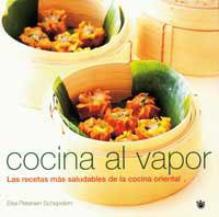 COCINA AL VAPOR. LAS RECETAS MAS SALUDABLES DE LA COCINA ORI | 9788478711192 | PETERSON, ELSA | Llibreria Aqualata | Comprar llibres en català i castellà online | Comprar llibres Igualada