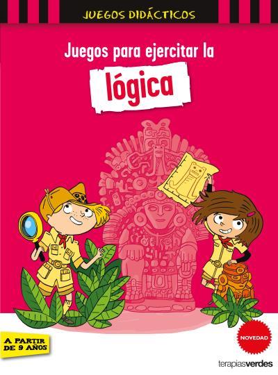 JUEGOS PARA EJERCITAR LA LÓGICA | 9788416972463 | LEBRUN, SANDRA  | Llibreria Aqualata | Comprar llibres en català i castellà online | Comprar llibres Igualada