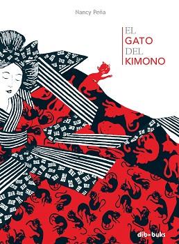 GATO DEL KIMONO, EL | 9788493613631 | PEÑA, NANCY | Llibreria Aqualata | Comprar llibres en català i castellà online | Comprar llibres Igualada