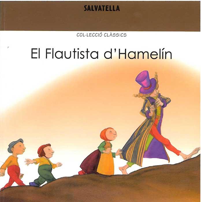 FLAUTISTA D'HAMELÍN, EL | 9788484122074 | SABATÉ RODIÉ, TERESA | Llibreria Aqualata | Comprar libros en catalán y castellano online | Comprar libros Igualada