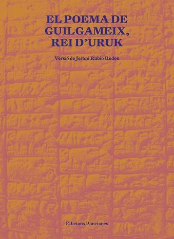 POEMA DE GUILGAMEIX, REI D'URUK | 9788418693021 | Llibreria Aqualata | Comprar llibres en català i castellà online | Comprar llibres Igualada