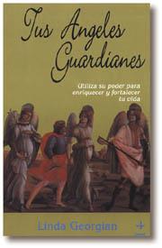 TUS ANGELES GUARDIANES | 9788476408889 | GEORGIAN, LINDA | Llibreria Aqualata | Comprar llibres en català i castellà online | Comprar llibres Igualada