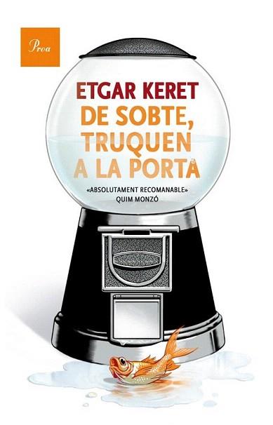 DE SOBTE TRUQUEN A LA PORTA | 9788475883489 | KERET, ETGAR | Llibreria Aqualata | Comprar libros en catalán y castellano online | Comprar libros Igualada