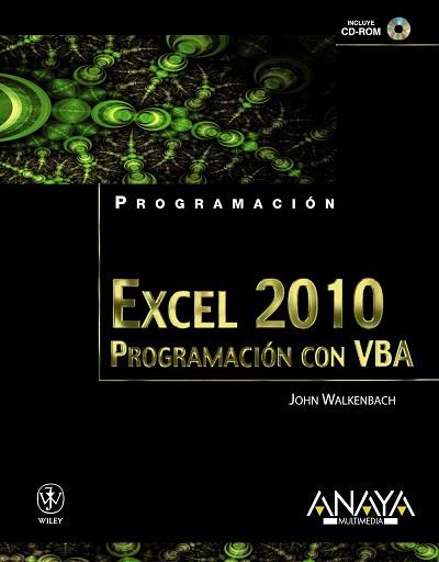 EXCEL 2010. PROGRAMACION CON VBA (PROGRAMACION) | 9788441528284 | WALKENBACH, JOHN | Llibreria Aqualata | Comprar llibres en català i castellà online | Comprar llibres Igualada