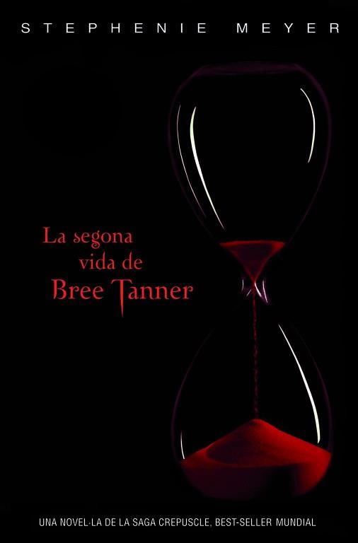 SEGONA VIDA DE BREE TANNER, LA | 9788420406275 | MEYER, STEPHENIE | Llibreria Aqualata | Comprar llibres en català i castellà online | Comprar llibres Igualada