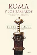 ROMA Y LOS BARBAROS | 9788484324027 | JONES, TERRY / EREIRA, ALAN | Llibreria Aqualata | Comprar llibres en català i castellà online | Comprar llibres Igualada