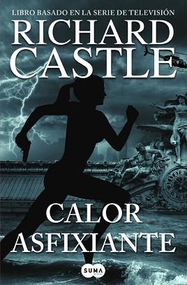 CALOR ASFIXIANTE (SERIE CASTLE 6) | 9788483658093 | CASTLE, RICHARD | Llibreria Aqualata | Comprar libros en catalán y castellano online | Comprar libros Igualada