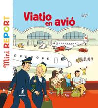 VIATJO EN AVIO (MINI REPORT) | 9788498672749 | LEDU-FRATTINI, STEPHANIE | Llibreria Aqualata | Comprar libros en catalán y castellano online | Comprar libros Igualada