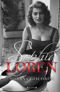 SOPHIA LOREN. UNA VIDA DE NOVELA | 9788466646376 | GIACOBINI, SILVANA | Llibreria Aqualata | Comprar llibres en català i castellà online | Comprar llibres Igualada