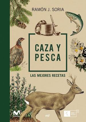 CAZA Y PESCA | 9788427045385 | MOVISTAR Y RAMÓN SORIA | Llibreria Aqualata | Comprar llibres en català i castellà online | Comprar llibres Igualada