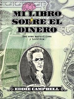 MI LIBRO SOBRE EL DINERO. ESA COSA MARAVILLOSA Y HORRIBLE | 9788415163923 | CAMPBELL, EDDIE | Llibreria Aqualata | Comprar llibres en català i castellà online | Comprar llibres Igualada