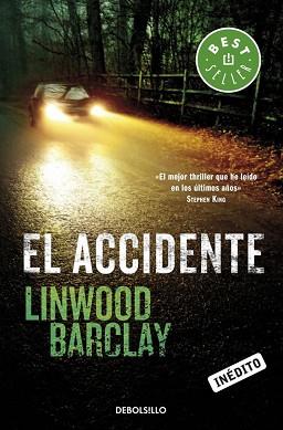 ACCIDENTE, EL | 9788499890432 | BARCLAY, LINWOOD | Llibreria Aqualata | Comprar llibres en català i castellà online | Comprar llibres Igualada