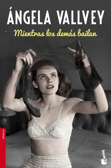 MIENTRAS LOS DEMÁS BAILAN | 9788423349258 | VALLVEY, ÁNGELA  | Llibreria Aqualata | Comprar llibres en català i castellà online | Comprar llibres Igualada