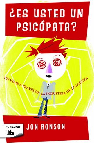 ES USTED UN PSICÓPATA? | 9788490703366 | RONSON, JON | Llibreria Aqualata | Comprar llibres en català i castellà online | Comprar llibres Igualada