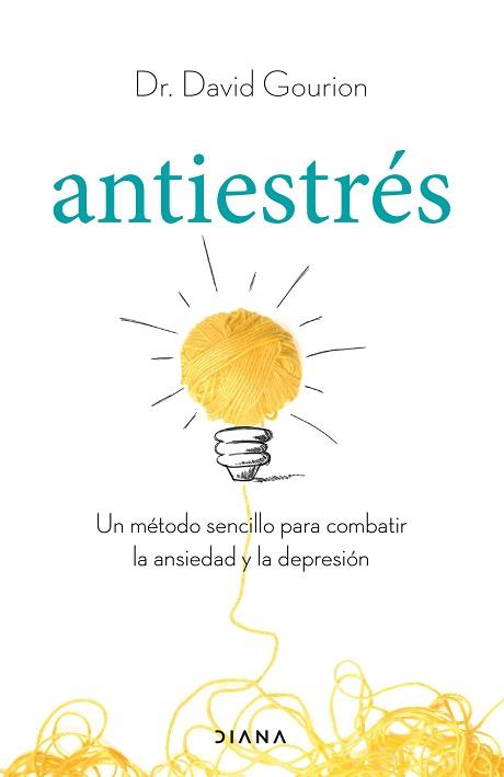 ANTIESTRÉS | 9788411190725 | GOURION, DAVID | Llibreria Aqualata | Comprar llibres en català i castellà online | Comprar llibres Igualada
