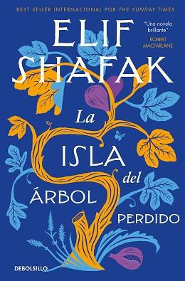 ISLA DEL ÁRBOL PERDIDO, LA | 9788466377263 | SHAFAK, ELIF | Llibreria Aqualata | Comprar llibres en català i castellà online | Comprar llibres Igualada