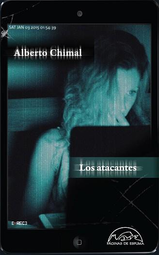 ATACANTES, LOS | 9788483931882 | CHIMAL, ALBERTO | Llibreria Aqualata | Comprar llibres en català i castellà online | Comprar llibres Igualada