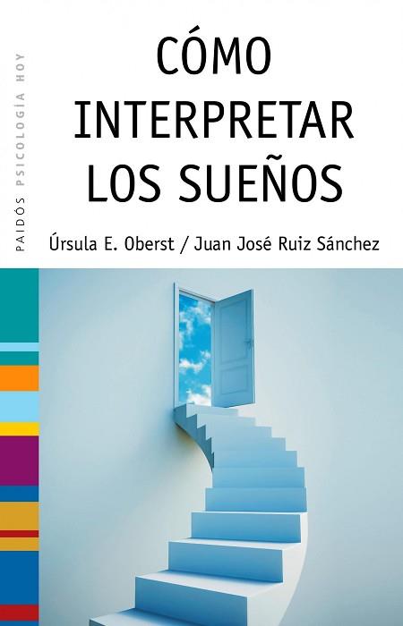 COMO INTERPRETAR LOS SUEÑOS (PSICOLOGIA HOY 75) | 9788449323829 | OBERST, URSULA E. / RUIZ SANCHEZ, JUAN JOSE | Llibreria Aqualata | Comprar libros en catalán y castellano online | Comprar libros Igualada