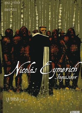 NICOLAS EYMERICH, INQUISIDOR VOL 2 LA DIOSA | 9788495825766 | ZENTNER / SALA | Llibreria Aqualata | Comprar llibres en català i castellà online | Comprar llibres Igualada