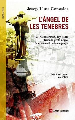 ÀNGEL DE LES TENEBRES, L' | 9788415695196 | GONZÁLEZ, JOSEP-LLUÍS | Llibreria Aqualata | Comprar llibres en català i castellà online | Comprar llibres Igualada