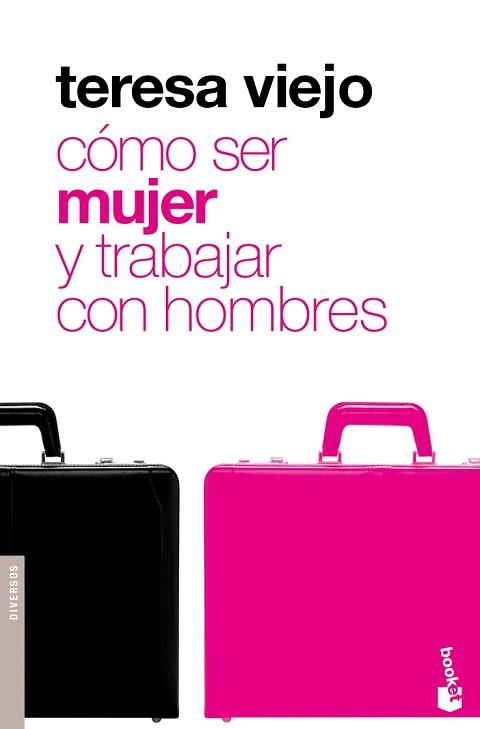 COMO SER MUJER Y TRABAJAR CON HOMBRES (BOOKET 9073) | 9788427035645 | VIEJO, TERESA | Llibreria Aqualata | Comprar llibres en català i castellà online | Comprar llibres Igualada