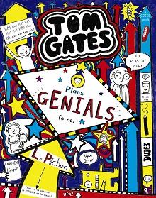 TOM GATES 9. PLANS GENIALS (O NO) | 9788499067148 | PICHON, LIZ | Llibreria Aqualata | Comprar libros en catalán y castellano online | Comprar libros Igualada