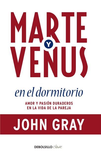 MARTE Y VENUS EN EL DORMITORIO | 9788499086873 | GRAY, JOHN | Llibreria Aqualata | Comprar llibres en català i castellà online | Comprar llibres Igualada