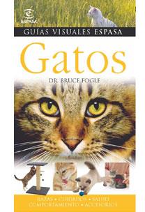 GATOS (GUIAS VISUALES) | 9788467030037 | FOGLE, BRUCE | Llibreria Aqualata | Comprar libros en catalán y castellano online | Comprar libros Igualada