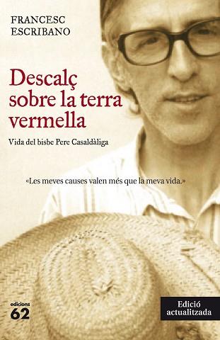 DESCALÇ SOBRE LA TERRA VERMELLA (NOVA EDICIÓ) | 9788429770995 | ESCRIBANO ROYO, FRANCESC | Llibreria Aqualata | Comprar llibres en català i castellà online | Comprar llibres Igualada