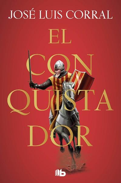 CONQUISTADOR, EL | 9788413142913 | CORRAL, JOSÉ LUIS | Llibreria Aqualata | Comprar llibres en català i castellà online | Comprar llibres Igualada