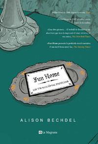 FUN HOME (UN TRAGICOMIC FAMILIAR) | 9788498671230 | BECHDEL, ALISON | Llibreria Aqualata | Comprar llibres en català i castellà online | Comprar llibres Igualada