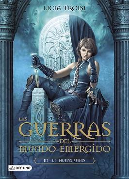 UN NUEVO REINO. LAS GUERRAS DEL MUNDO EMERGIDO 3 | 9788408115809 | TROISI, LICIA | Llibreria Aqualata | Comprar llibres en català i castellà online | Comprar llibres Igualada