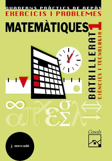 EXERCICIS I PROBLEMES MATEMATIQUES 1 BATXILLERAT CIENCIES | 9788421837726 | MERCADE, J. | Llibreria Aqualata | Comprar llibres en català i castellà online | Comprar llibres Igualada