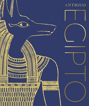 ANTIGUO EGIPTO | 9780241582909 | Llibreria Aqualata | Comprar llibres en català i castellà online | Comprar llibres Igualada